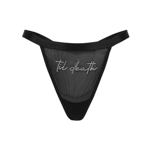 "Til Death" Mesh Thong