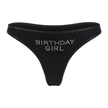 Load image into Gallery viewer, &quot;BIRTHDAY GIRL&quot; Thong | Black