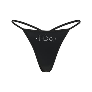 "I Do" Thong