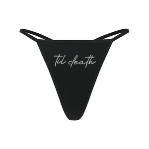 "Til Death" String Thong